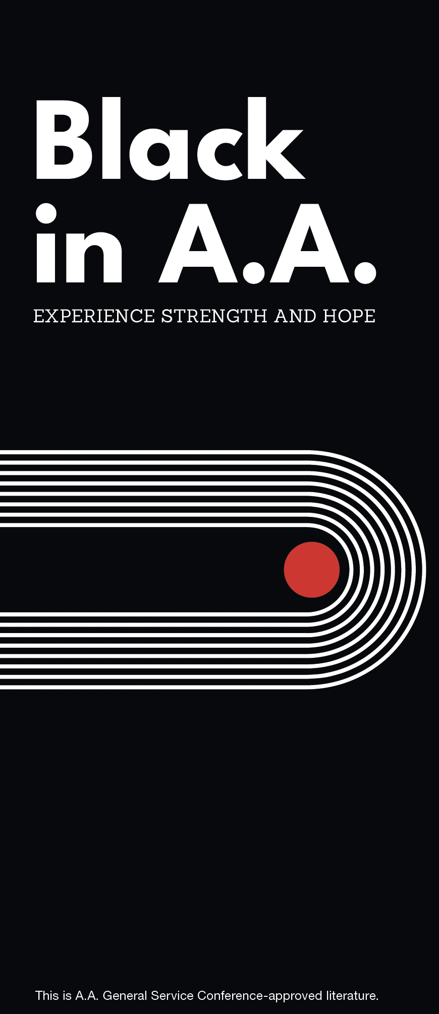 Front Cover of P-51 Pamphlet "Black in A.A. Experience Strength and Hope, This is A.A. General Service Conference-approved literature."