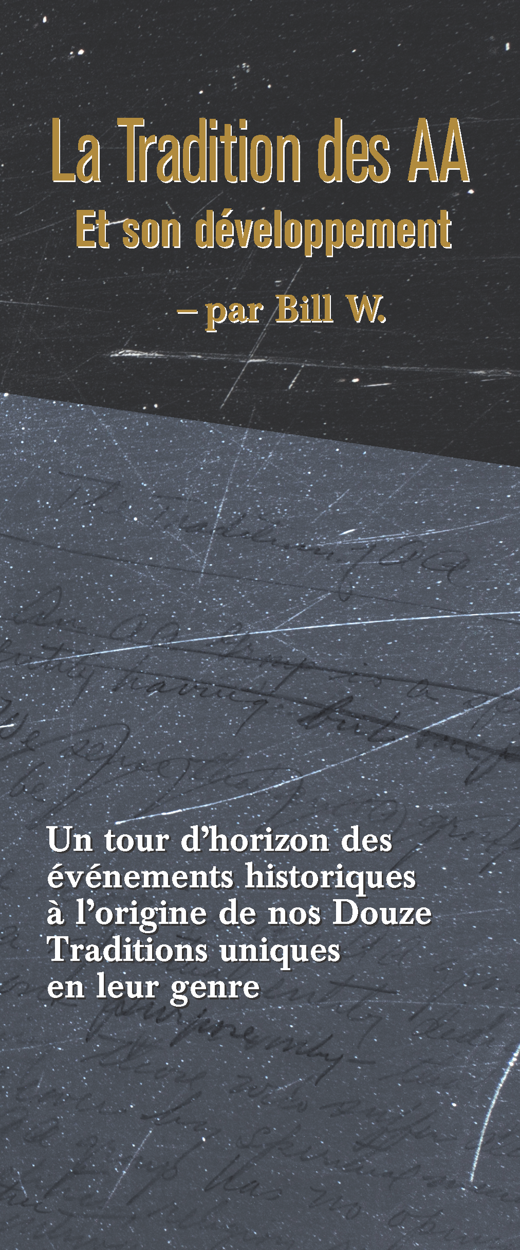 Couverture de la brochure AA: La Tradition des AA et son Développement par Bill W.