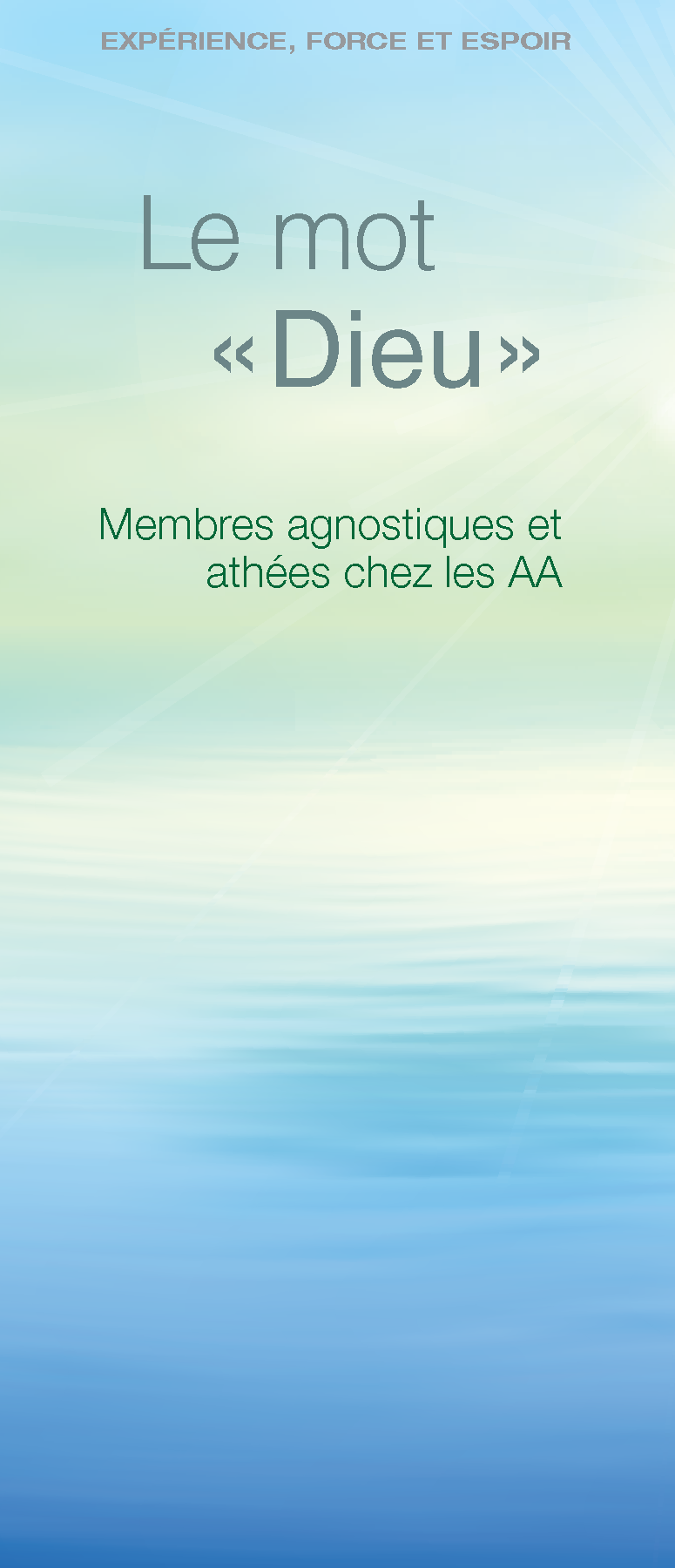 Couverture de la brochure AA: Le mot «Dieu» Membres agnostiques et athées chez les AA