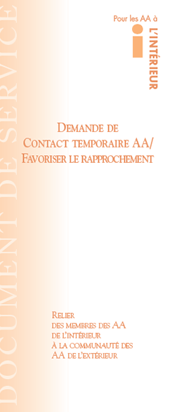 Couverture de la brochure AA: Demande de Contact Temporaire AA/Favoriser le rapprochment - L'Intérieur