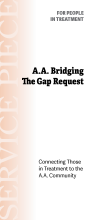 Front cover of the AA pamphlet: A.A. Bridging The Gap Request